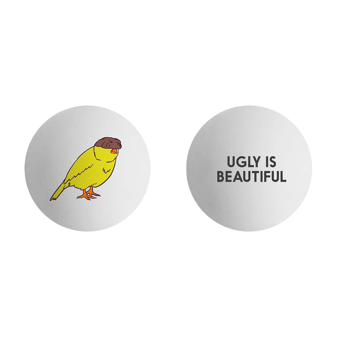Ugly is Beautiful Ping Pong Balls
